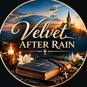 Velvet After Rain
