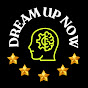 DREAM UP NOW logo