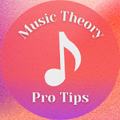 Music Theory Pro Tips