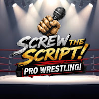 Post from SCREW THE SCRIPT! Pro Wrestling