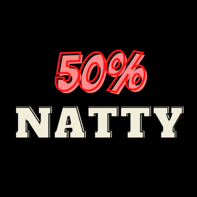 50PercentNatty