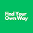 Find Your Own Way