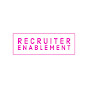 Recruiter Enablement