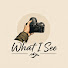 ASDiGYVEqJE-channel-avatar-What I See