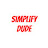 Simplify Dude