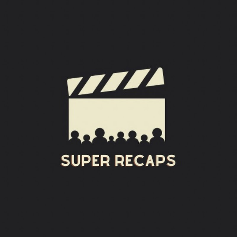 Super Recaps