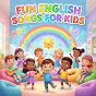 Fun English Songs for Kids