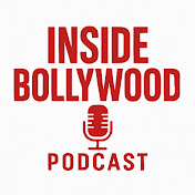 Inside Bollywood Podcast