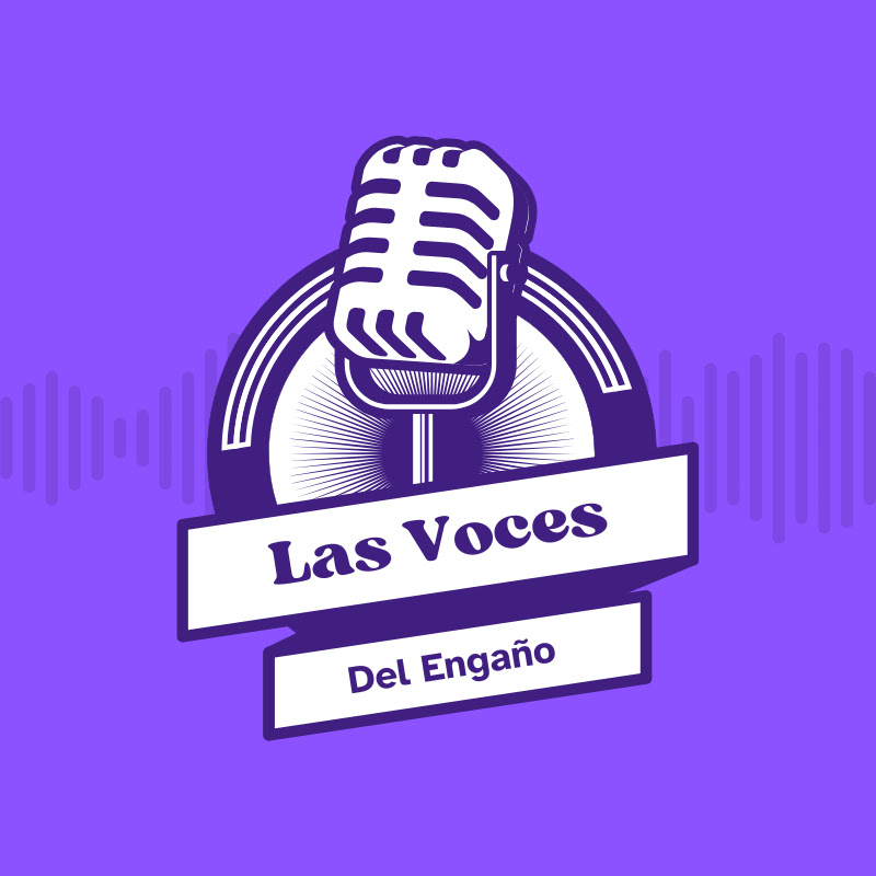 Las Voces Del Engaño
