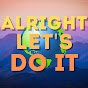 Alright Let's Do It logo