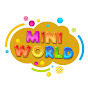 Mini World - Kids TV