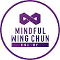 Mindful Wing Chun