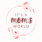 IT'S A MOM'S WORLD logo