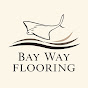 Bay Way Flooring Renovations – Floors & More  logo