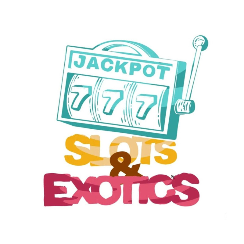 Slots & Exotics