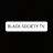 Black Society Tv