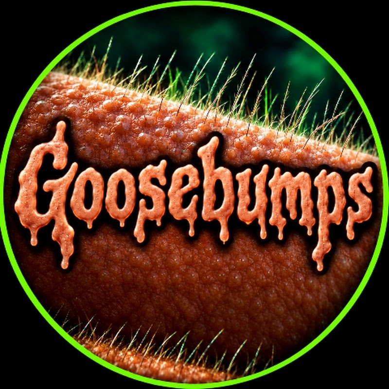 Goosebumps(Official)