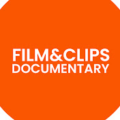 Film&Clips Documentary