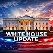 WHITE HOUSE UPDATE