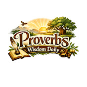 Proverbs Wisdom Daily