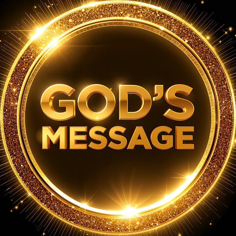 GOD'S MESSAGE