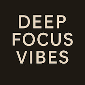 Deep Focus Vibes
