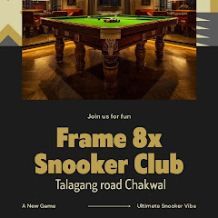FRAME 8X SNOOKER CLUB CHAKWAL 
