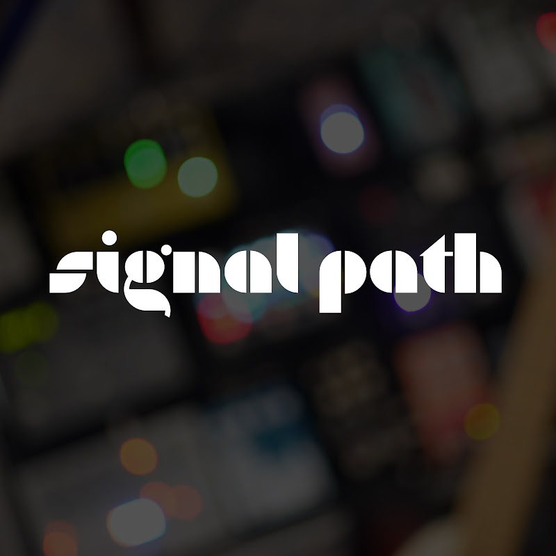 Signal Path