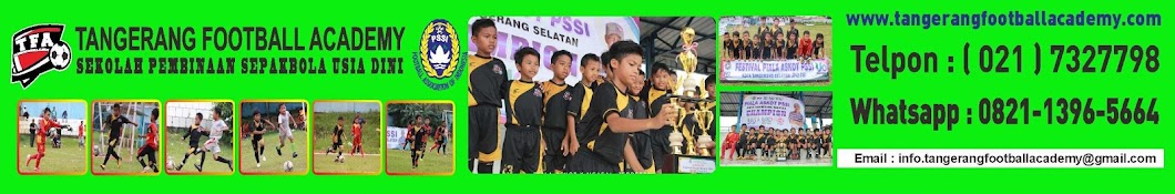 Tangerang Football Academy Soccer YouTube channel avatar