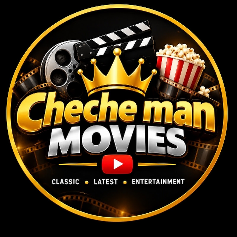 Cheche man movies 🎬 