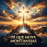 NuRo2RkPPiY-channel-avatar-FÉ QUE MOVE MONTANHAS INSPIRAÇÃO CRISTÃ