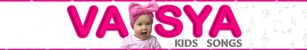 Vasya - Nursery Rhymes & Kids Songs YouTube kanalı avatarı