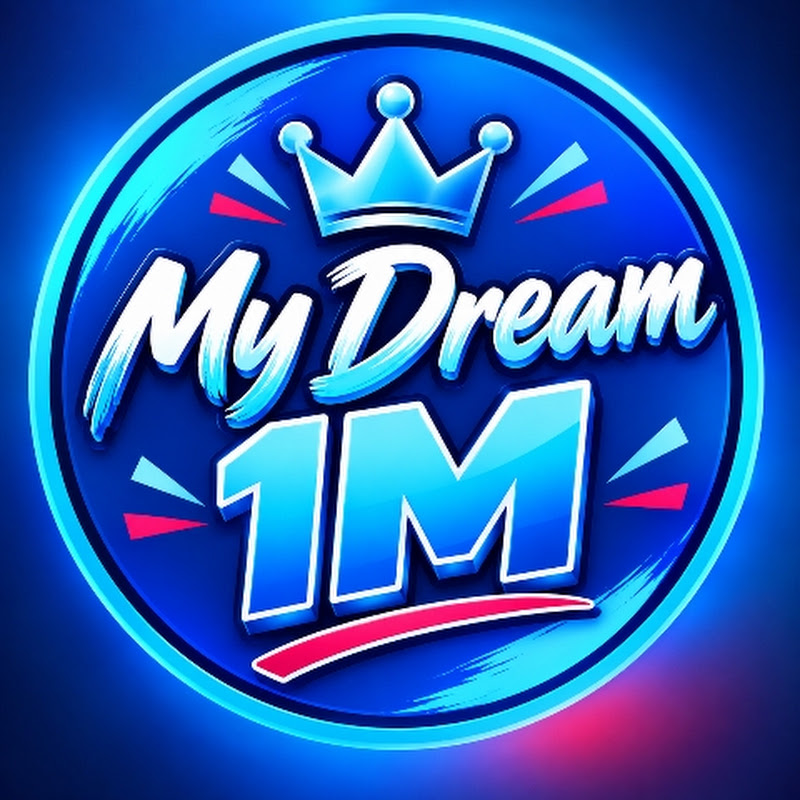 My Dream 1 M