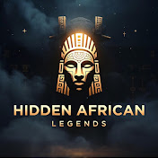 Hidden African Legends