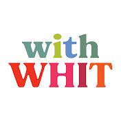 With Whit Podcast