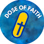 DOSE OF FAITH logo