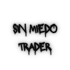 SinMiedoTrader