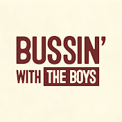 Bussin' With The Boys