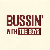 Bussin' With The Boys