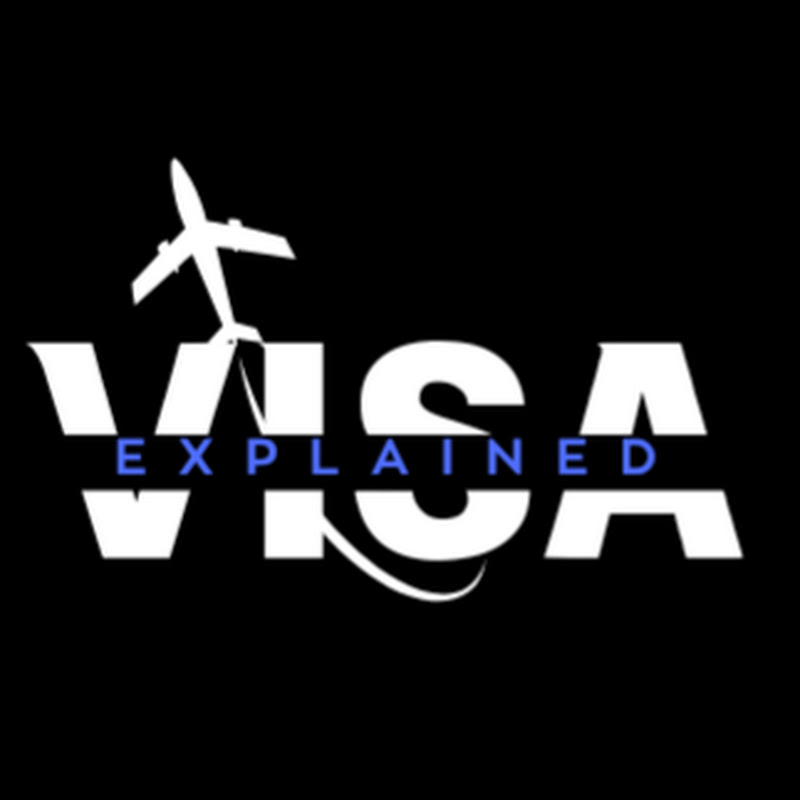 Visa Explained