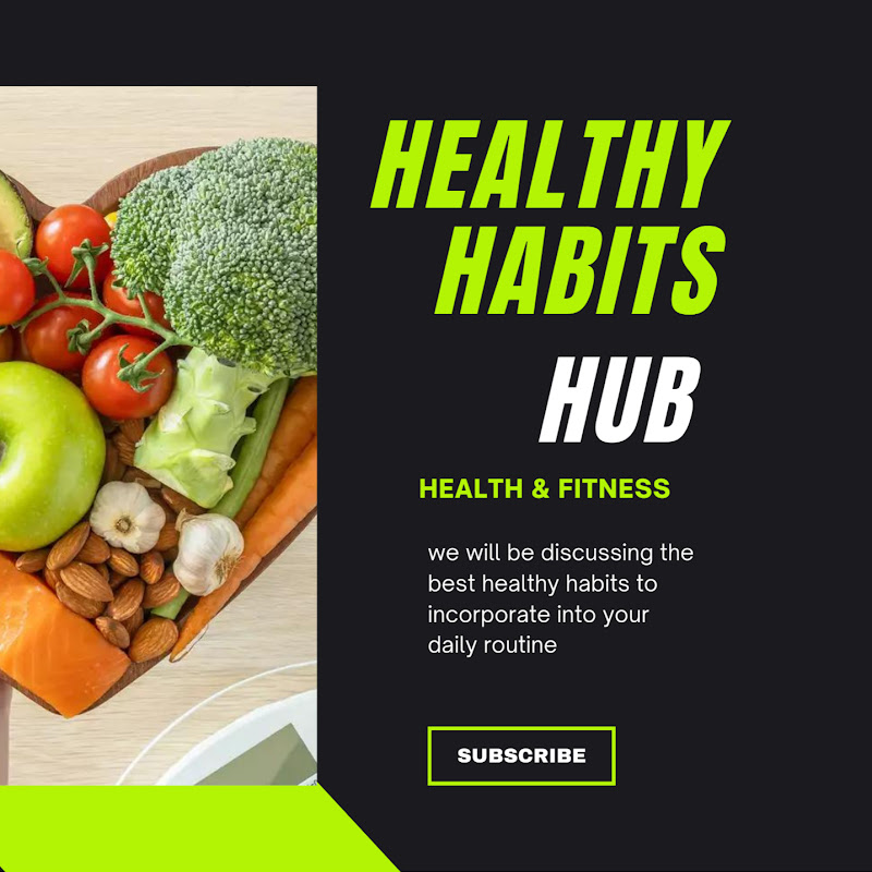 Healthy Habits Hub