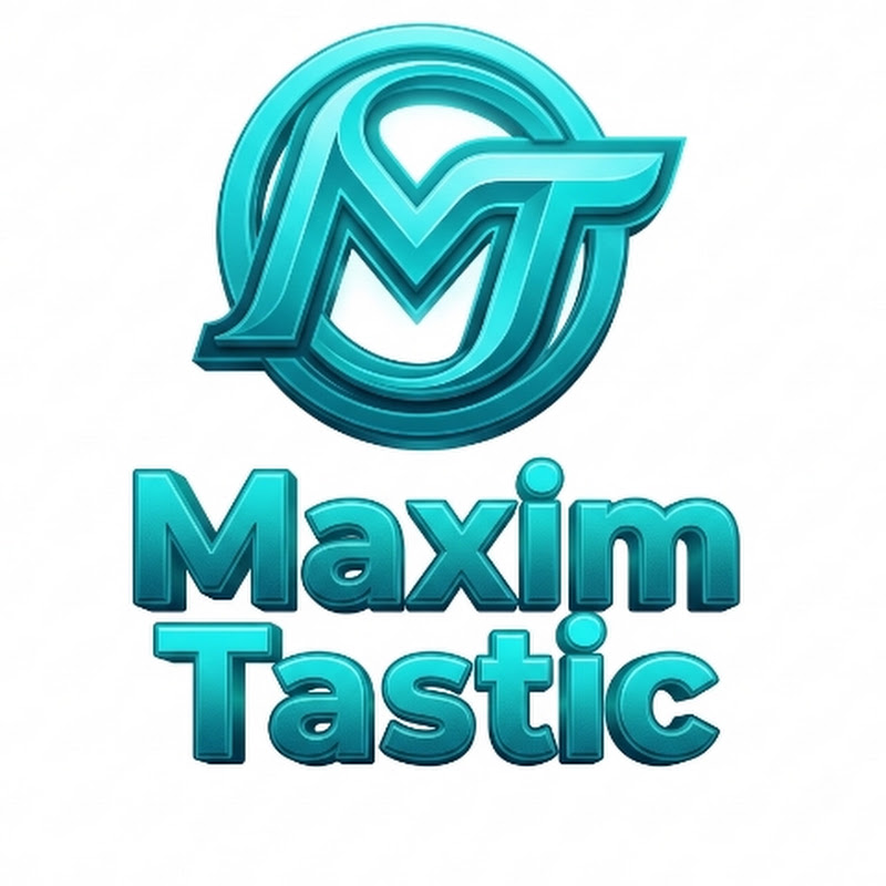 Maxim Tastic  