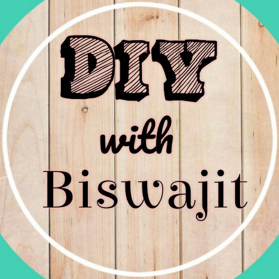 DIY with Biswajit Аватар канала YouTube