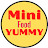 Mini Food YUMMY