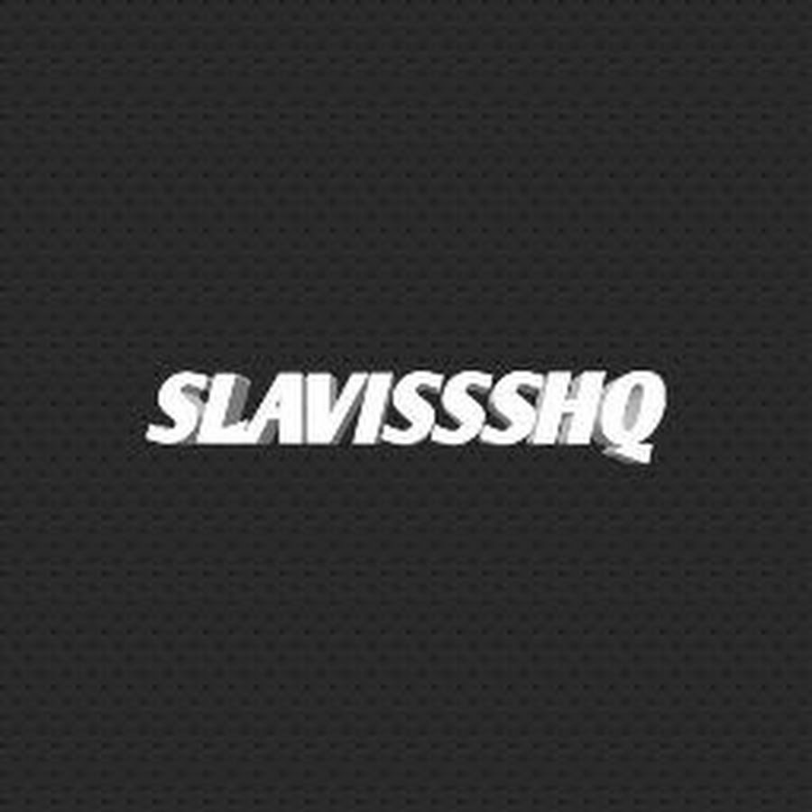 SlavisssHQ YouTube channel avatar