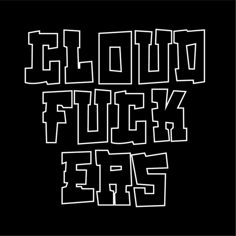 CLOUDFUCKERS YouTube channel avatar
