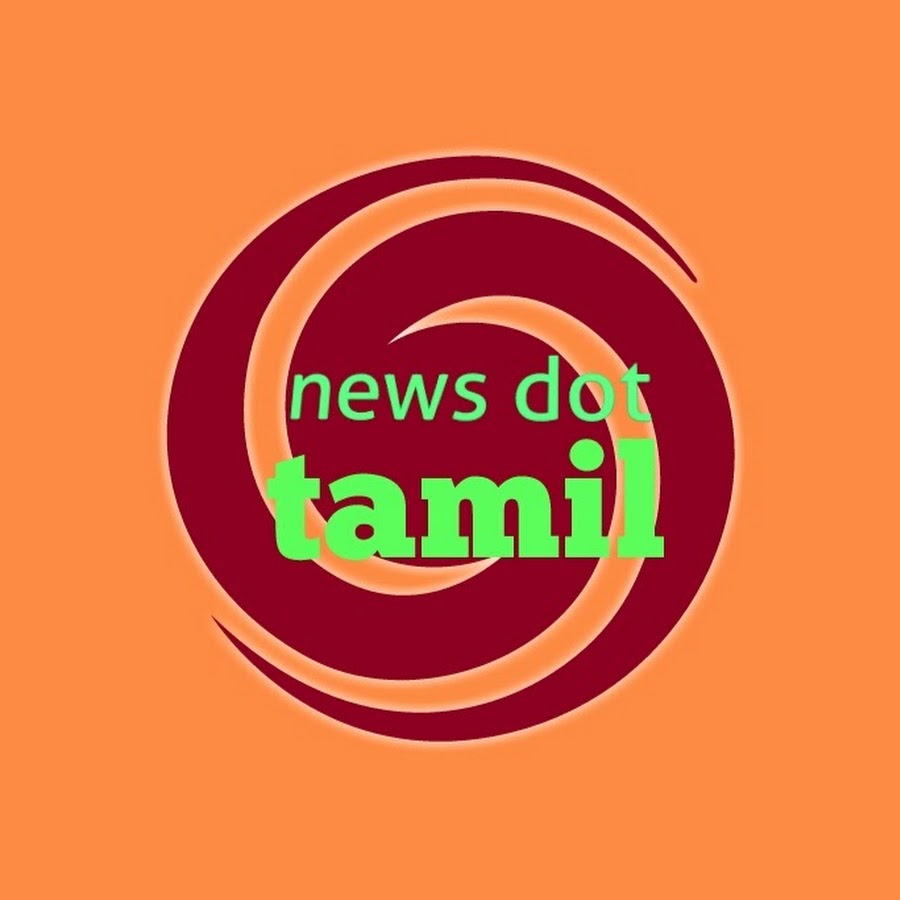 newsdot tamil Avatar del canal de YouTube