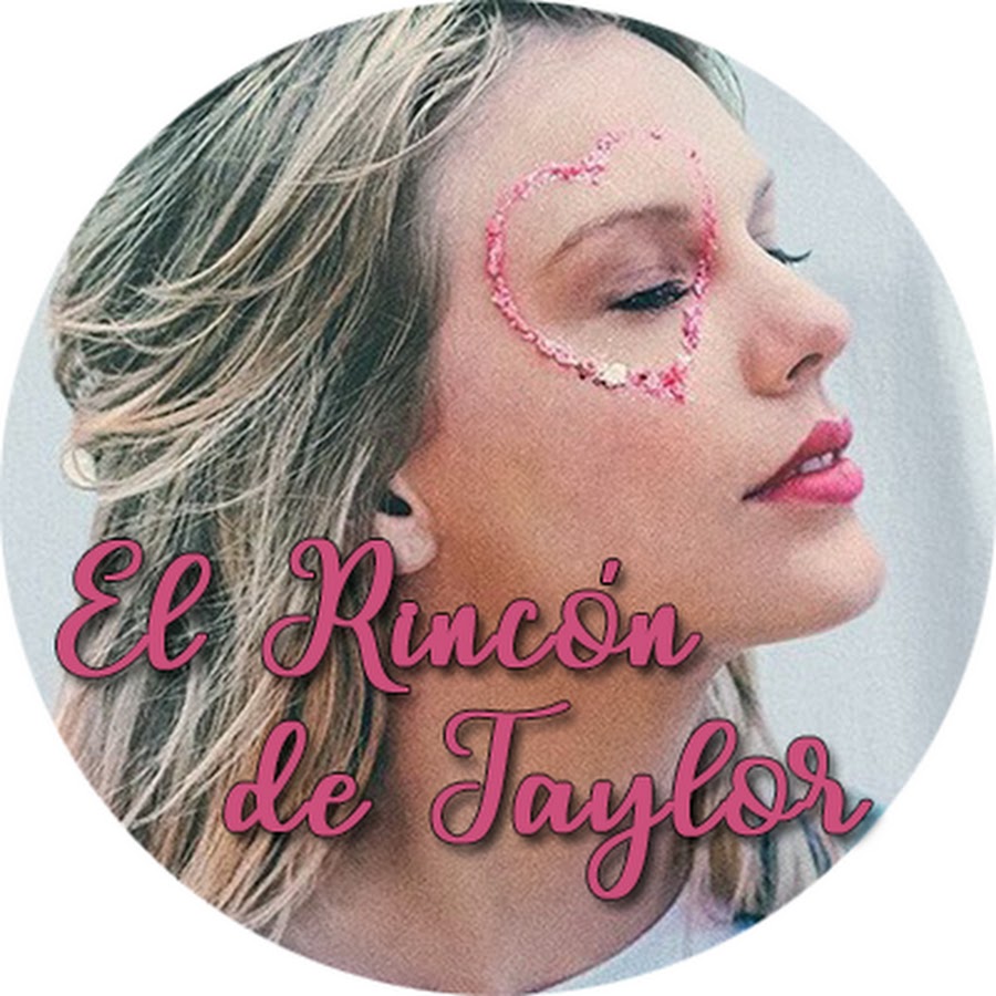 El RincÃ³n de Taylor YouTube channel avatar