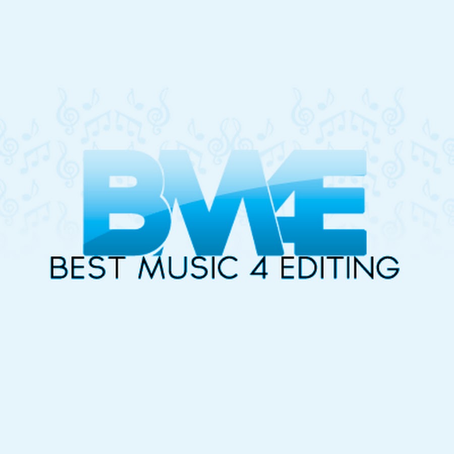 BestMusic4Editing YouTube channel avatar