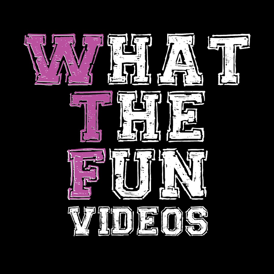 WTF - What The Fun Videos YouTube 频道头像